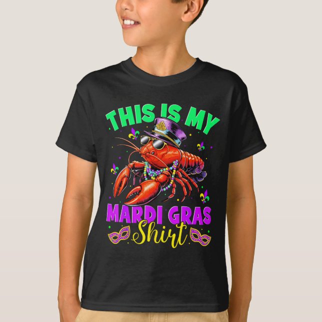 This Is My Mardi Gras Shirt Crawfish Funny Men Wom (Front)