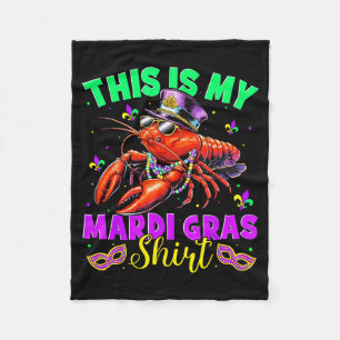 This Is My Mardi Gras Shirt Crawfish Funny Men Wom Fleece Blanket