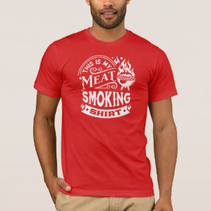 This is my meat smoking shirt white text design