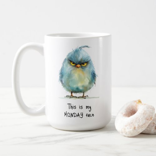This is My Monday Face Grumpy Bird Coffee Mug