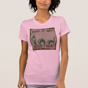 THIS IS MY NESSIE T-SHIRT