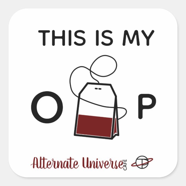 "This is my O-Tea-P" stickers (Front)