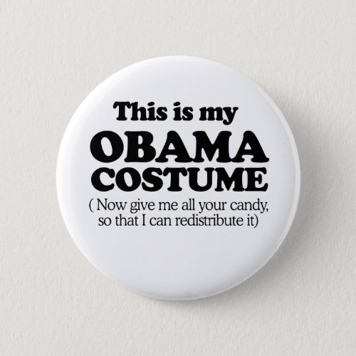 This is my Obama Costume Button