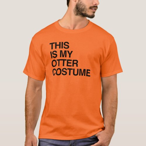 THIS IS MY OTTER HALLOWEEN COSTUMEpng T_Shirt