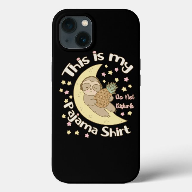 This Is My Pajama Shirt Sleepy Sloth Moon Pineappl Case-Mate iPhone Case (Back)
