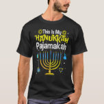 This Is My Pajamakah  Menorah Hanukkah Pajamas Cha T-Shirt<br><div class="desc">This Is My Pajamakah  Menorah Hanukkah Pajamas Chanukah.</div>