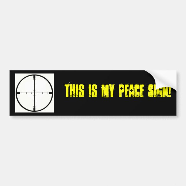 This is my PEACE sign! Bumper Sticker (Front)