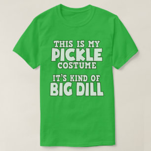 This Is My Pickle Costume Easy Halloween Food T-Shirt