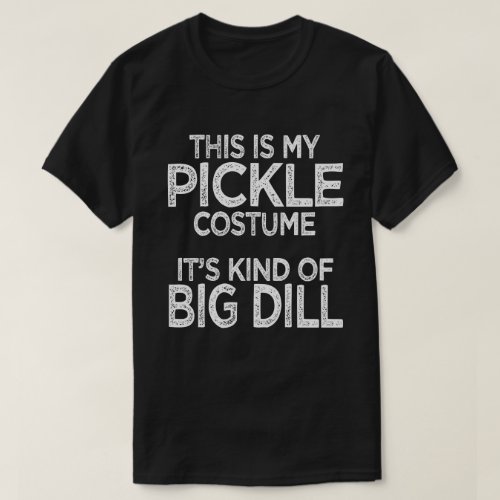 This Is My Pickle Funny Easy Halloween Costume T_Shirt