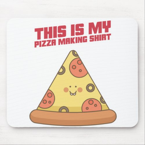 This Is My Pizza Making Shirt Heart Mouse Pad
