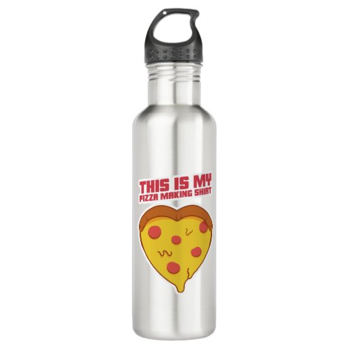 This Is My Pizza Making Shirt Heart Stainless Steel Water Bottle