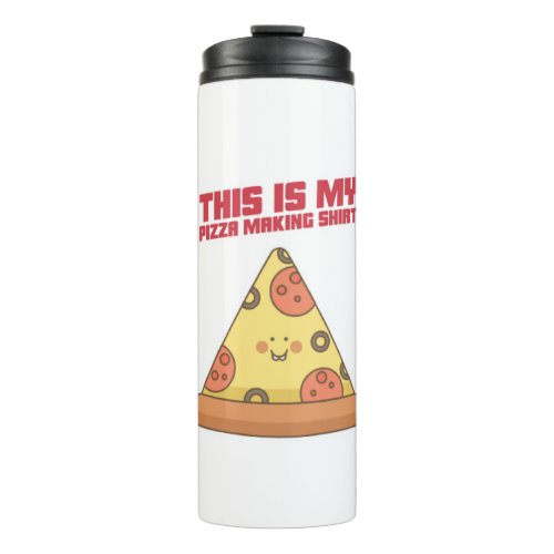 This Is My Pizza Making Shirt Heart Thermal Tumbler