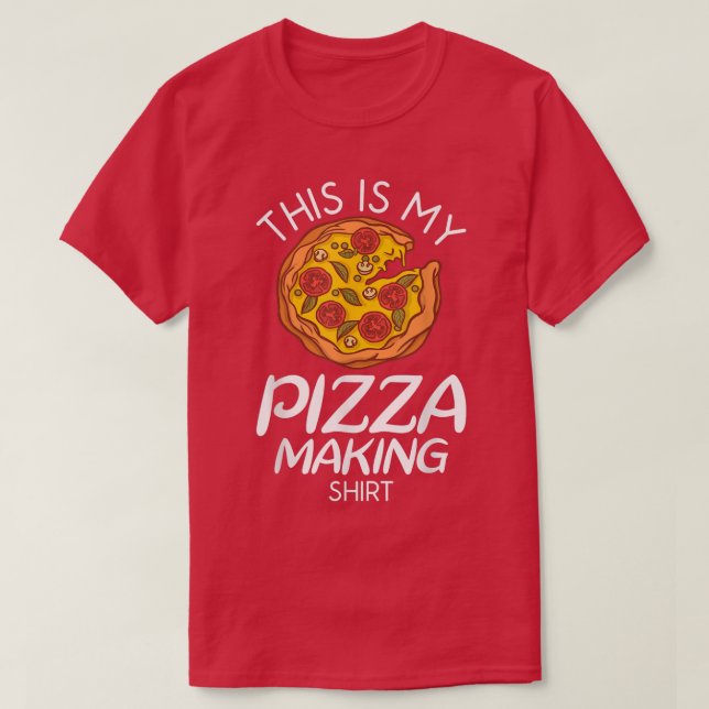 This Is My Pizza Making Shirt Snack Pizzalove Pizz (Design Front)