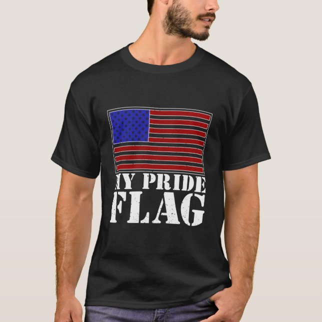 This Is My Pride Flag American Flag Is My Pride Pr T-Shirt (Front)