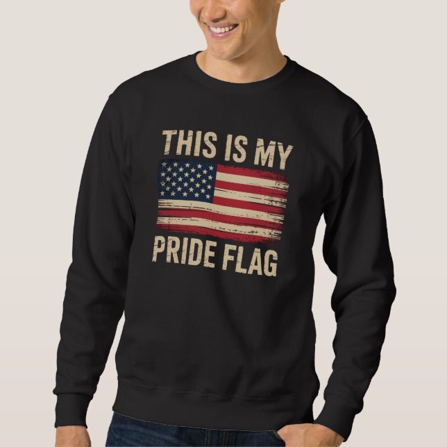 This is My Pride Flag Sweatshirt (Front)