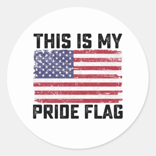This Is My Pride Flag USA Classic Round Sticker