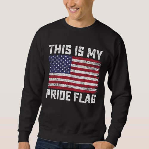 This Is My Pride Flag USA Sweatshirt