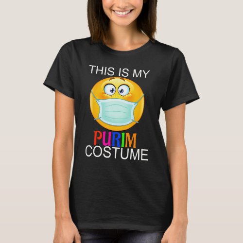 This Is My Purim Costume Funny Jewish Face Mask 1 T_Shirt
