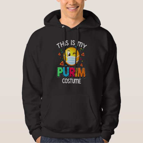 This Is My Purim Costume Funny Jewish Face Mask 3 Hoodie
