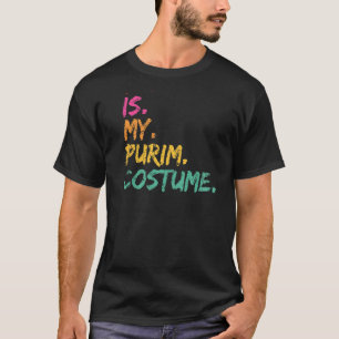 This Is My Purim Costume Funny Jewish Vintage Dist T-Shirt