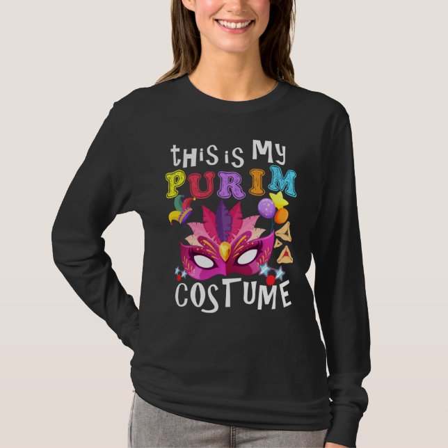 This Is My Purim Costume Jewish Purim Gift Sweatsh T-Shirt (Front)