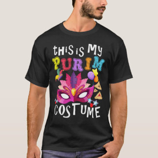 This Is My Purim Costume Jewish Purim Gift Sweatsh T-Shirt
