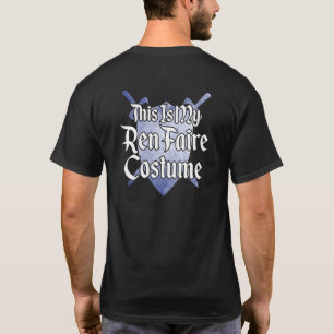 This Is My Ren Faire Costume Medieval Renaissance T-Shirt