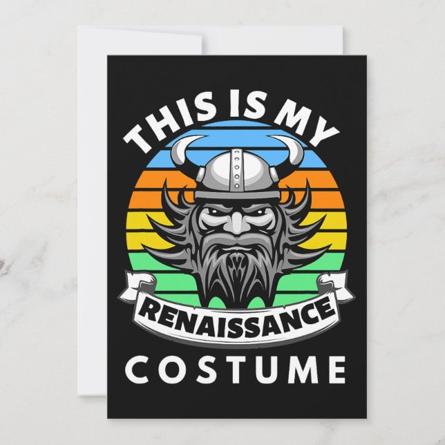 This Is My Renaissance Costume Medieval Festival Invitation (Front)