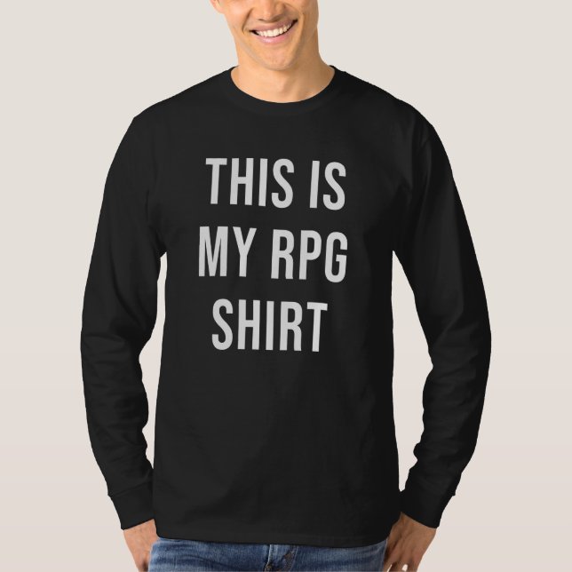 This is My RPG    Dungeons DM Master  D20 Dragons T-Shirt (Front)