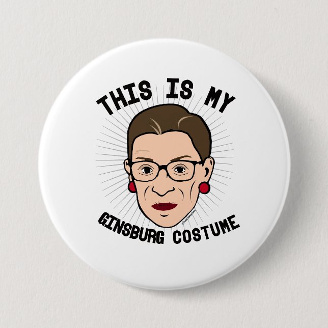 This is my Ruth Bader Ginsburg Costume -- Election Button (Front)