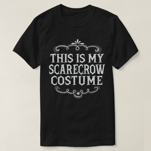 This Is My Scarecrow Funny Lazy Halloween Costume T-Shirt (Design Front)