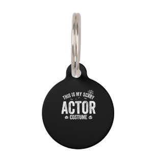 This is my Scary Actor Costume Halloween Pook Pet ID Tag