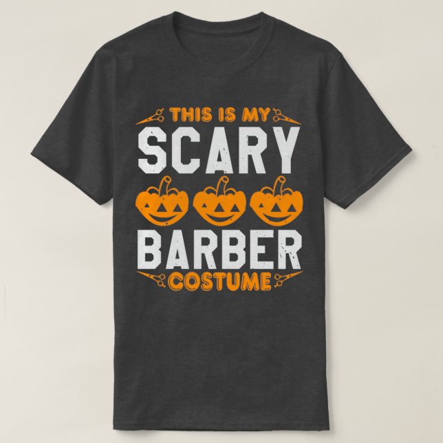 This is my scary barber costume T-Shirt (Design Front)