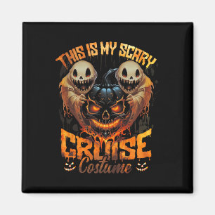 This Is My Scary Cruise Costume Devil Ghost Horror Magnet