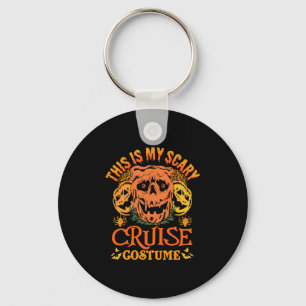 This Is My Scary Cruise Costume Funny Halloween Keychain