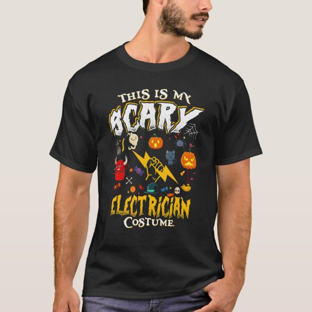 This Is My Scary Electrician Costume Halloween T-Shirt (Front)