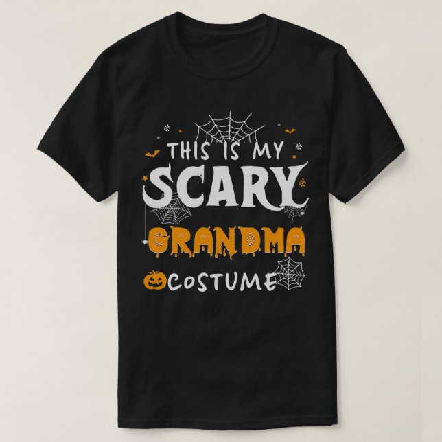 This is My Scary Grandma Costume Family Matching H T-Shirt (Design Front)