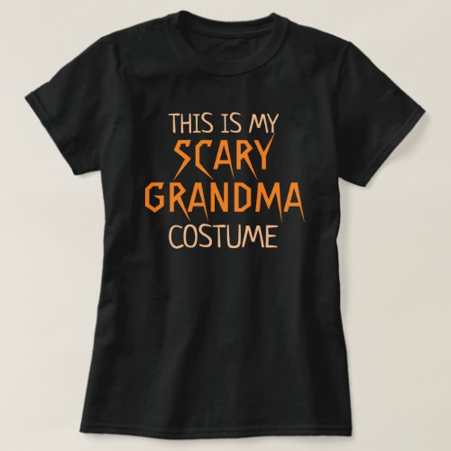 This is my Scary Grandma Costume Funny Halloween T_Shirt