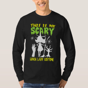 This Is My Scary Lunch Lady Costume Halloween T-Shirt