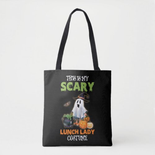 This is My Scary Lunch Lady Ghost Halloween Tote Bag