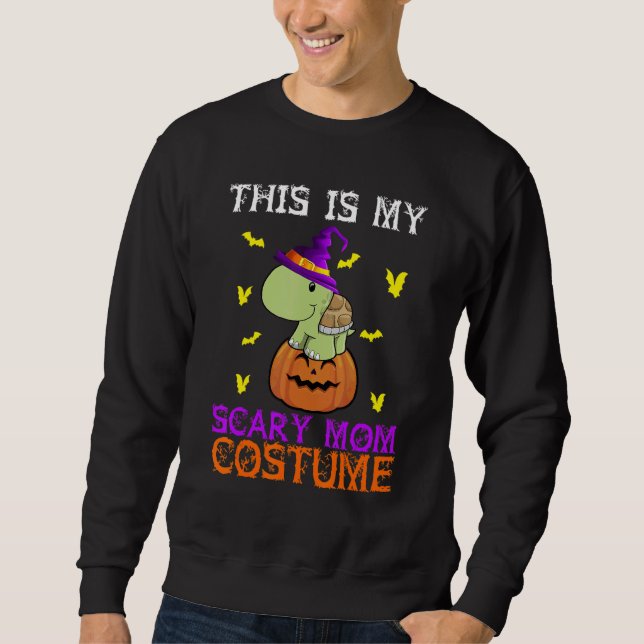 This Is My Scary Mom Costume Turtle Halloween Sweatshirt (Front)