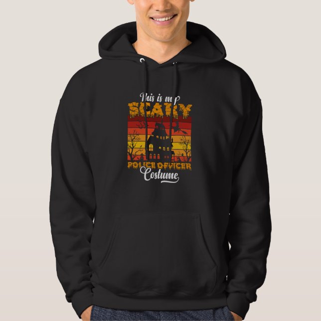 This is my Scary Police Officer Halloween Costume Hoodie (Front)