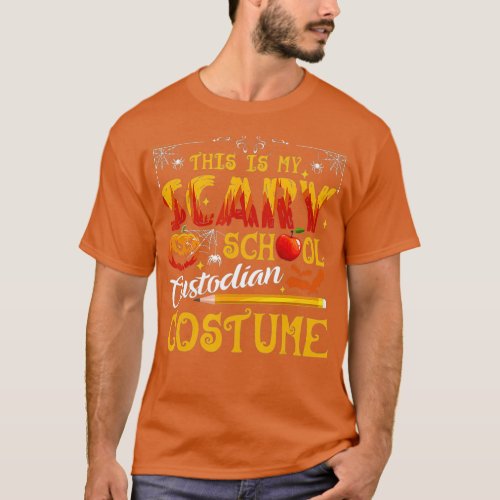 This Is My Scary School Custodian Costume Funny T_Shirt