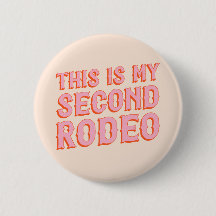 This is My Second Rodeo (old west letters)