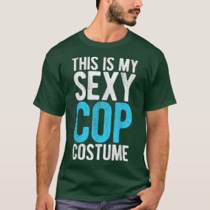This Is My Sey Cop Costume  Funny Halloween 6554 T-Shirt