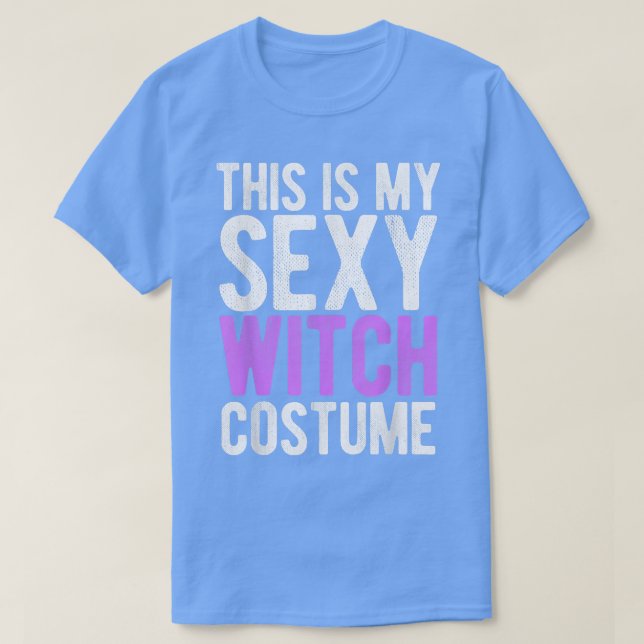 This Is My Sey Witch Costume  Funny Halloween 6558 T-Shirt (Design Front)