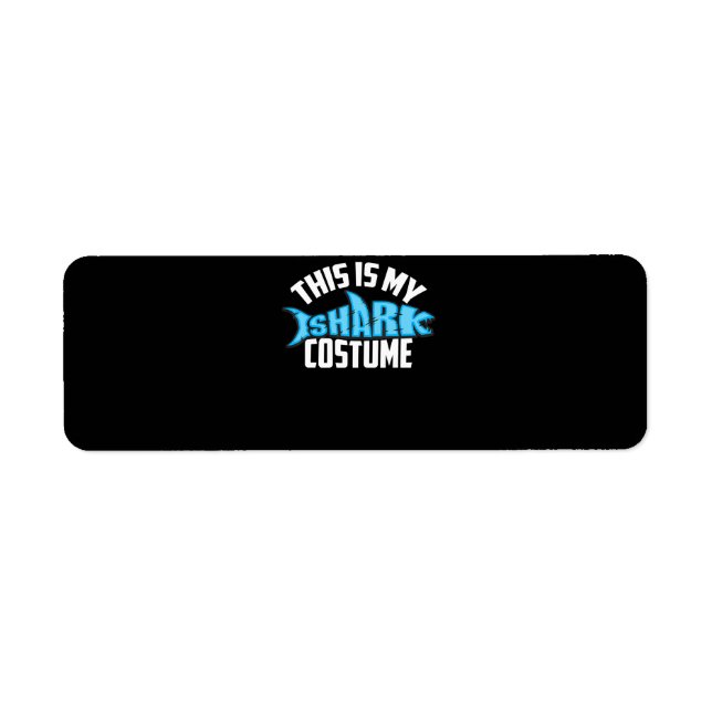 This Is My Shark Costume Sea Creature Label (Front)