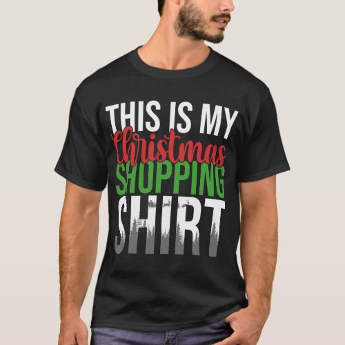 This Is My Shopping Store Shopping T_Shirt