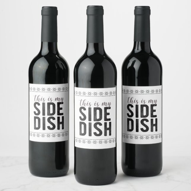 This Is My Side Dish Wine Label (Bottles)
