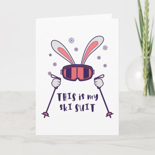 This is my Ski Suit Skiing Rabbit with ski poles Card